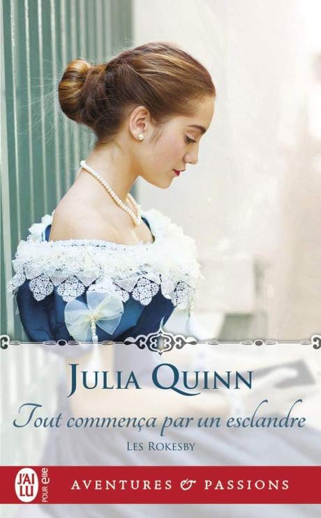 Tout commença par un esclandre de Julia Quinn