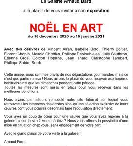 Galerie Arnaud Bard à Boulogne  – Noël en Art –  16 Décembre au 15 Janvier 2021