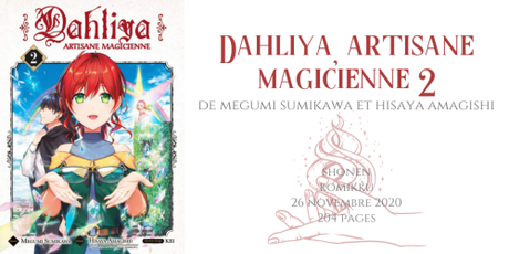 Dahliya, artisane magicienne #2 • Megumi Sumikawa et Hisaya Amagishi