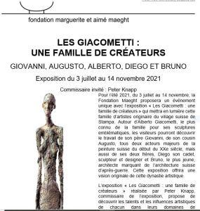 Fondation Marguerite et Aimé Maeght  » Les Giacometti : une famille de créateurs » à partir du 3 Juillet 2021