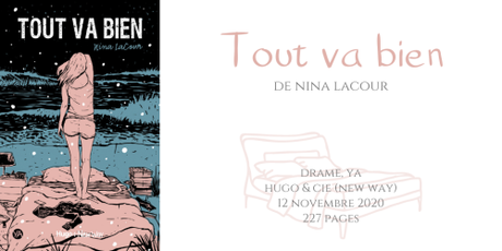 Tout va bien • Nina Lacour Tout va bien • Nina Lacour