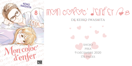 Mon coloc’ d’enfer #8 • Keiko Iwashita Mon coloc’ d’enfer #8 • Keiko Iwashita