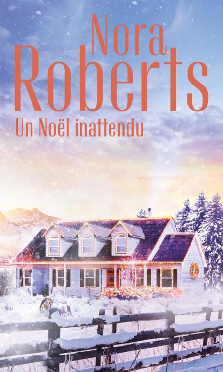 'Un Noël inattendu' de Nora Roberts