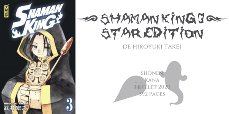 Shaman king star édition #3 • Hiroyuki Takei