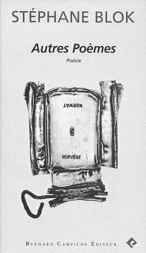 Autres poèmes, de Stéphane Blok