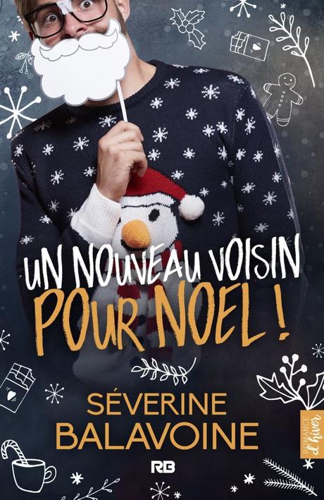 {Découverte} Un nouveau voisin pour Noël, Séverine Balavoine – @Bookscritics