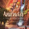 Anienda T1 — Vers un autre monde de Alexandra Streel