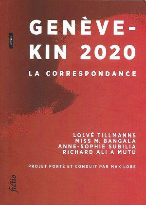 Genève-Kin 2020, La correspondance