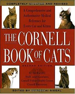 Read The Cornell Books of Cats: The Comprehensive and Authoritative Medical Reference for Every Cat and Kitten Epub PDF
