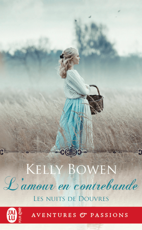 L’amour en contrebande de Kelly Bowen
