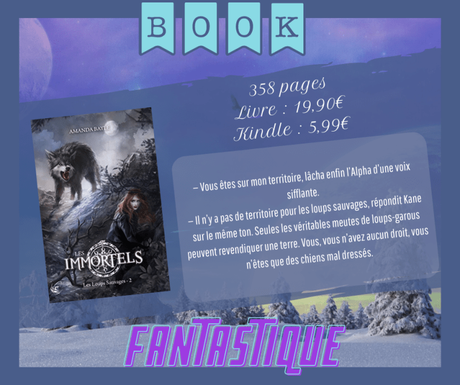 Les Immortels #2 – Les Loups Sauvages » Amanda Bayle