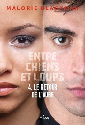 Entre chiens et loups - Tome 4 Le retour de l'aube - Tome 5 Entre les lignes - Malorie Blackman