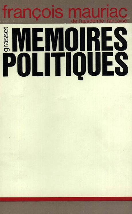 Mauriac mémoires politiques