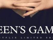 SERIE Queen’s Gambit dame)