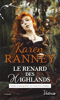 Conquêtes et Hautes terres #1 Le renard des highlands de Karen Ranney
