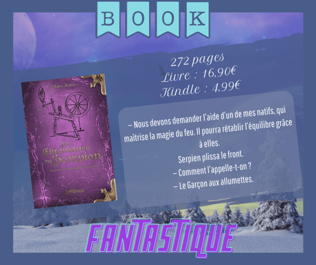 Contes des Royaumes Enchantés #1 – Les Chroniques du Scorpion » Maria Amini