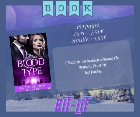 Blood Type #3 – Jusqu’au sang » K.A. Linde