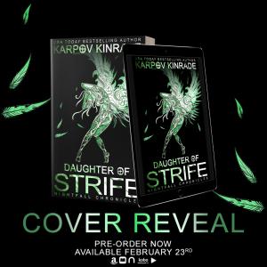 Cover Reveal – Découvrez les couvertures VO de « Daughter of Strife » de Karpov Kinrade