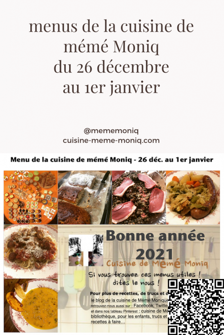 menus de la cuisine de mémé Moniq du 26 décembre au 1er janvier