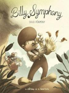 Billy Symphony, David Périmony… ma BD de la semaine !!