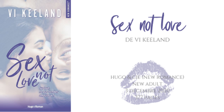 Sex not love • Vi Keeland