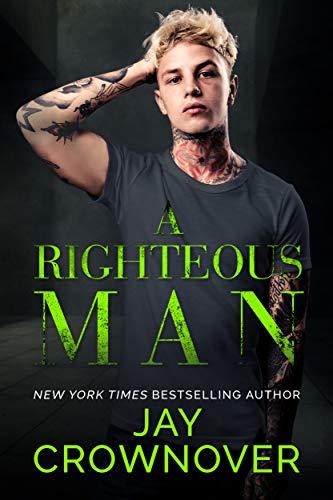 Mon avis sur A righteous Man de Jay Crownover