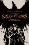 Chronique : Six of crows, tome 1 – Leigh Bardugo