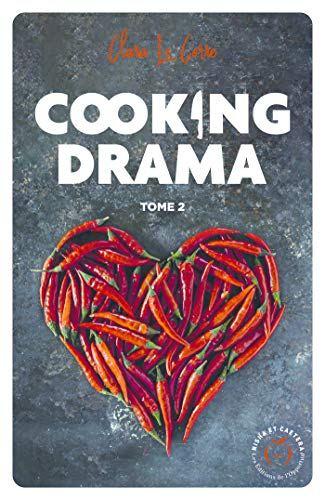 Cooking drama – tome 2