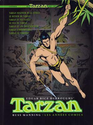 Tarzan - les années comics de Russ Manning et Gaylord Dubois, inspiré des romans de Edgar Rice Burroughs, aux éditions Graph Zeppelin