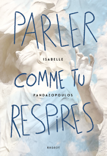 Parler comme tu respires d'Isabelle Pandazopoulos