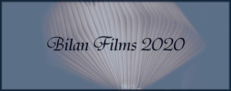 [Bilan 2020 #3]Bilan Films 2020