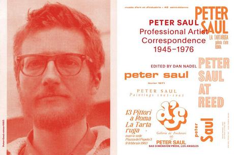 PETER SAUL – PROFESSIONAL ARTIST CORRESPONDENCE 1945-1976