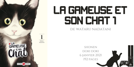 La gameuse et son chat #1 • Wataru Nadatani