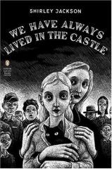 lecture d'halloween, roman noir, shirley jackson, we have always lived in the castle, nous avons toujours vécu au château