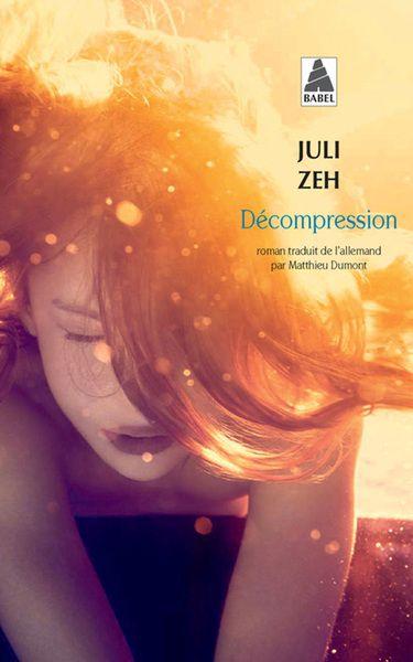Décompression de Juli ZEH Décompression de Juli ZEH