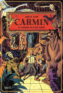 Carmin #1 Le garçon au pied-sabot de Amélie Sarn