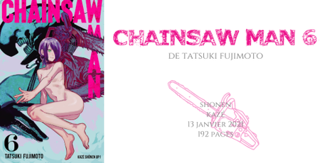 Chainsaw man #6 • Tatsuki Fujimoto