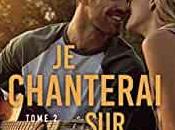 coeur Skye tome chanterai lèvres d'Anna Briac