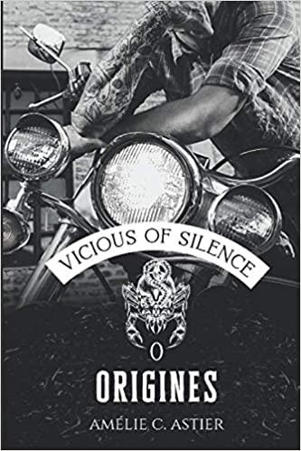 Mon avis sur Origines , le tome 0 de la saga Vicious of Silence d'Amélie C Astier
