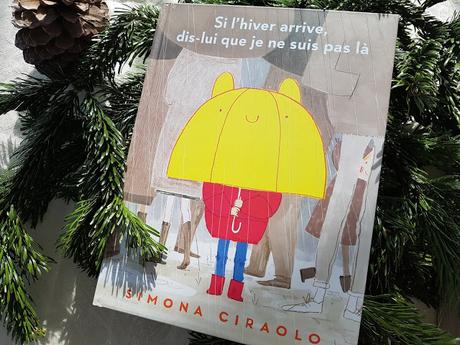 Si l'hiver arrive, dis lui que je ne suis pas là de Simona Ciraolo