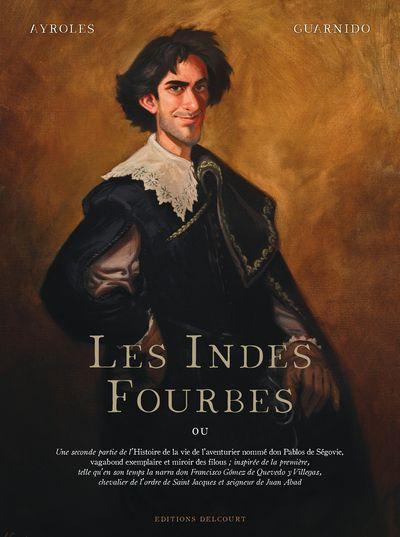 les Indes fourbes de Juanjo Guarnido et Alain Ayroles
