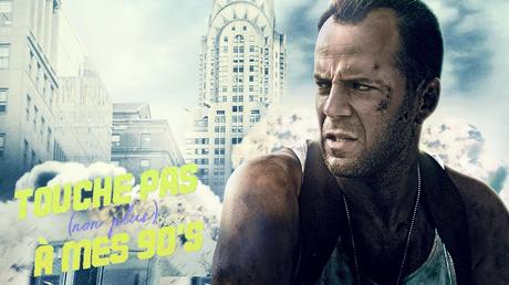 [TOUCHE PAS NON PLUS À MES 90ϟs] : #115. Die Hard with a Vengeance