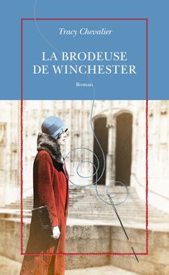 « La brodeuse de Winchester » de Tracy Chevalier