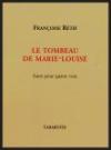 Françoise Rétif  le tombeau de Marie-Louise