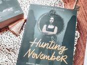 [Lecture] Hunting November excellente suite
