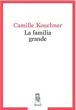 Couverture de La familia grande de Camille Kouchner