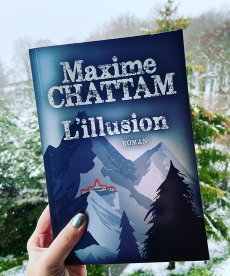 J’ai lu: L’illusion de Maxime Chattam (cold winter challenge)