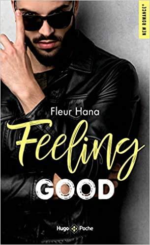 Mon avis sur Feeling Good de Fleur Hana