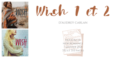 Wish #1 et #2 • Audrey Carlan