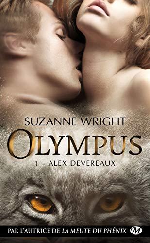 'Olympus, tome 1 : Alex Devereaux' de Suzanne Wright 'Olympus, tome 1 : Alex Devereaux' de Suzanne Wright